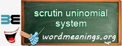 WordMeaning blackboard for scrutin uninomial system